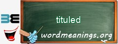 WordMeaning blackboard for tituled
